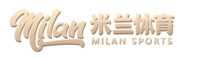 米兰体育· (中国)官方网站 - AC MILAN